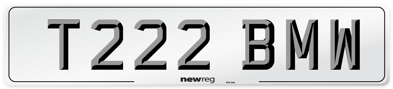 T222 BMW Number Plate from New Reg